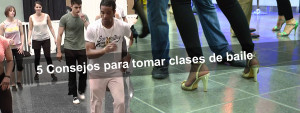 5 Consejos para tomar clases de baile